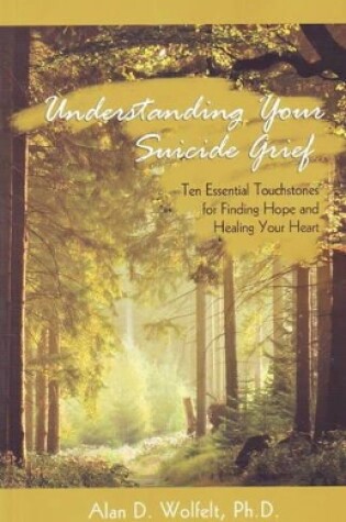 Cover of Understanding Your Suicide Grief