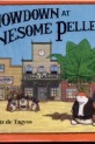 Cover of Showdown at Lonesome Pellet