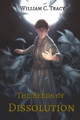 Book cover for The Seeds of Dissolution