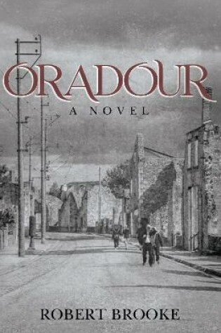 Cover of Oradour