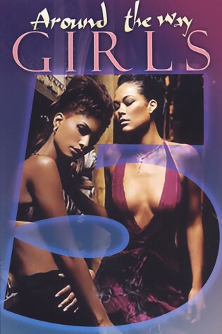 Cover of Around The Way Girls 5