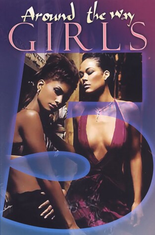 Book cover for Around The Way Girls 5