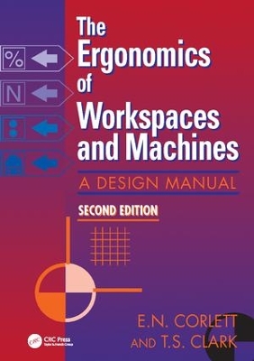 Book cover for The Ergonomics Of Workspaces And Machines