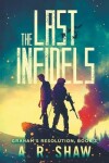 Book cover for The Last Infidels