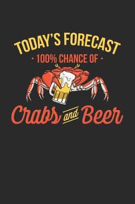 Book cover for Today's Forecast 100% Chance of Crabs and Beer