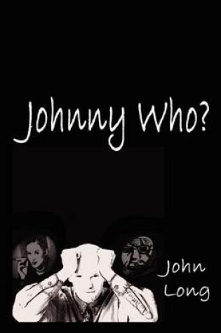 Cover of Johnny Who?