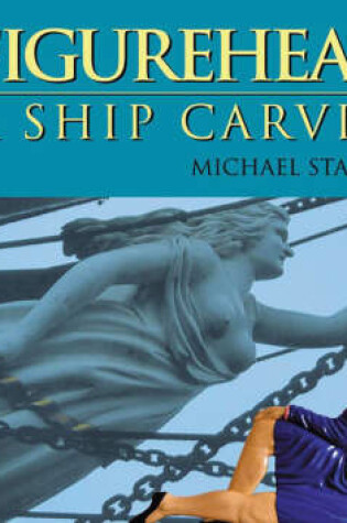 Cover of Figureheads and Ship Carving