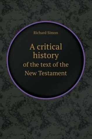 Cover of A Critical History of the Text of the New Testament