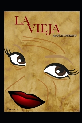 Book cover for La Vieja