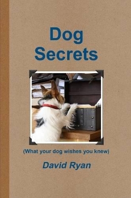 Book cover for Dog Secrets