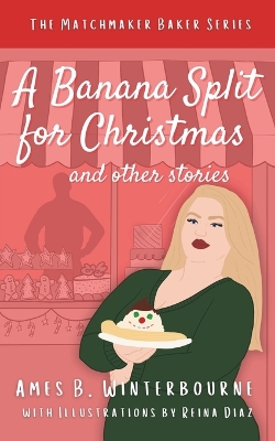 Cover of A Banana Split for Christmas and Other Stories