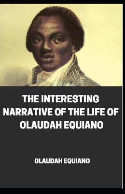 Book cover for Interesting Narrative of the Life of Olaudah Equiano annotated