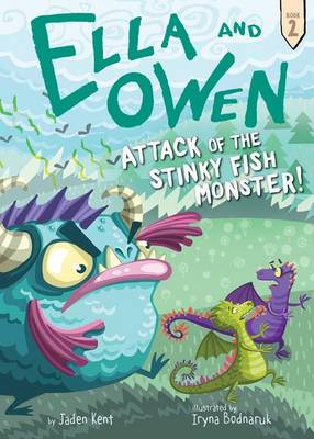 Cover of Ella and Owen 2: Attack of the Stinky Fish Monster!