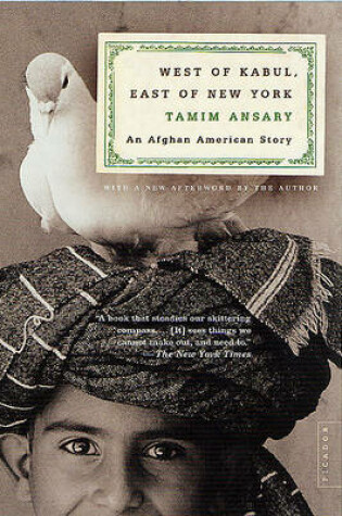 Cover of West of Kabul, East of New York: An Afghan American Story