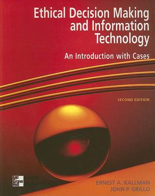 Book cover for Ethical Decision Making & Information Technology: An Introduction with Cases