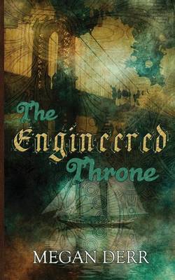 Book cover for The Engineered Throne