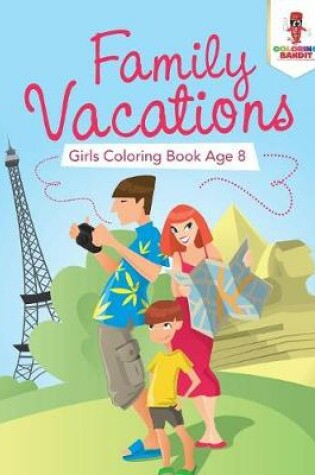 Cover of Family Vacations