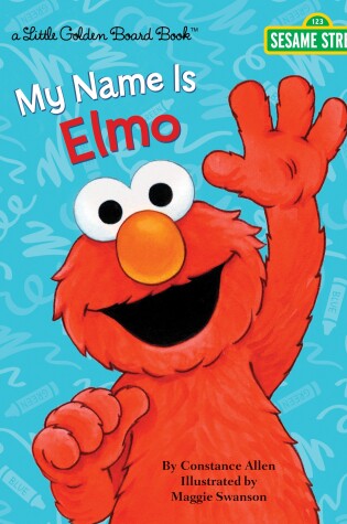 Cover of My Name Is Elmo (Sesame Street)