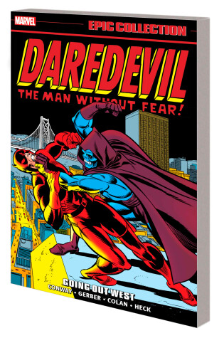 Cover of Daredevil Epic Collection: Going Out West