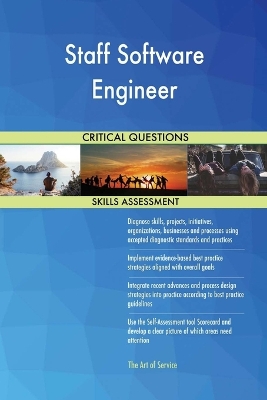 Book cover for Staff Software Engineer Critical Questions Skills Assessment