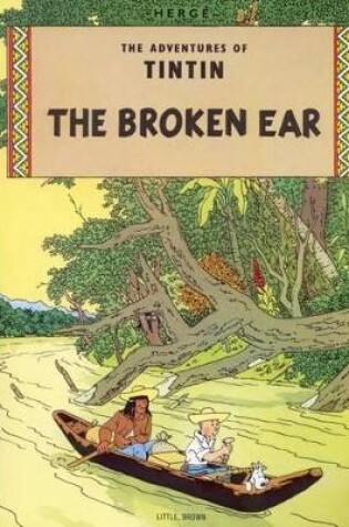 Cover of The Adventures of Tintin: The Broken Ear