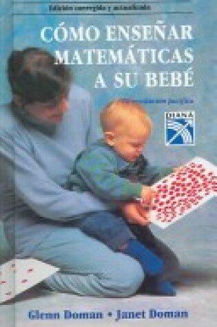 Cover of Como Ensenar Matematicas A su Bebe