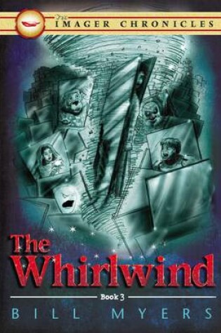 Cover of The Whirlwind (book 3 of The Imager Chronicles)
