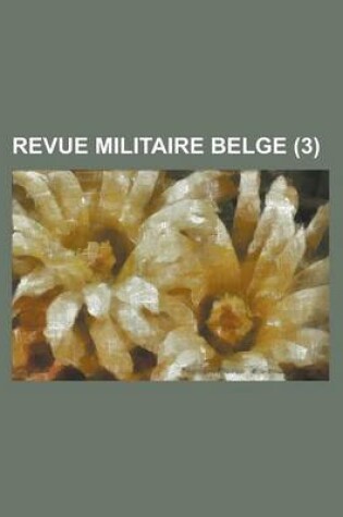 Cover of Revue Militaire Belge (3)