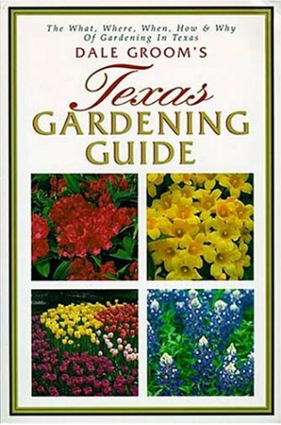 Cover of Texas Gardening Guide