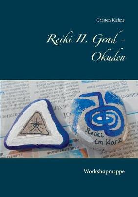 Book cover for Reiki II. Grad - Okuden