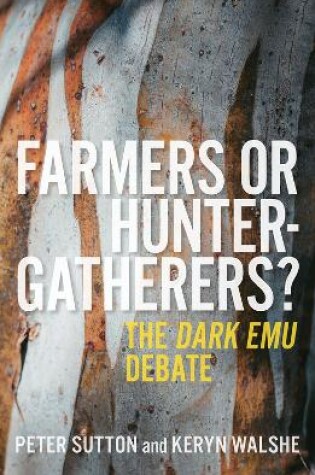 Cover of Farmers or Hunter-gatherers?