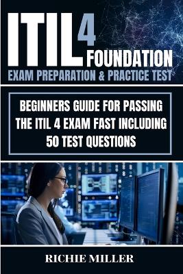 Book cover for ITIL 4 Foundation Exam Preparation & Practice Test