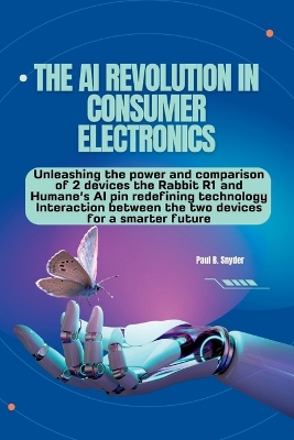 Book cover for The AI Revolution in consumer electronics