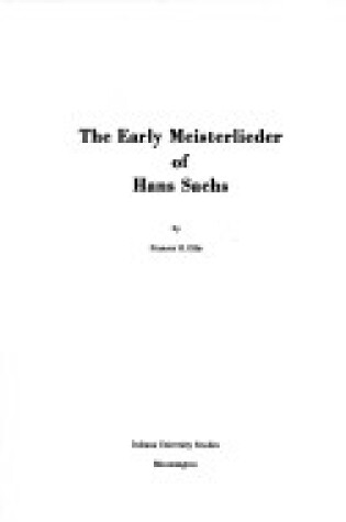 Cover of The Early Meisterlieder of Hans Sachs