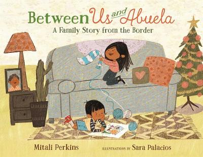 Book cover for Between Us and Abuela