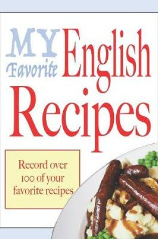 Cover of My Favorite English recipes