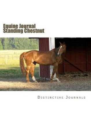 Cover of Equine Journal Standing Chestnut