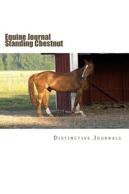 Cover of Equine Journal Standing Chestnut