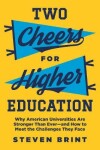 Book cover for Two Cheers for Higher Education