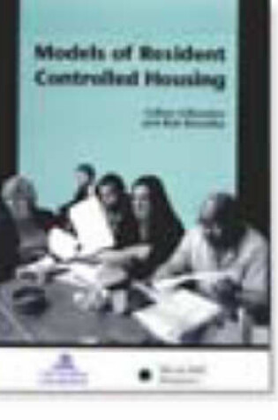 Cover of Models of Resident Controlled Housing