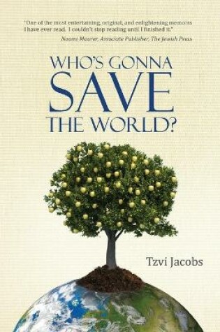 Cover of Who's Gonna Save the World?