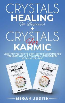 Book cover for Crystals Healing for Beginners+ Crystals Healing for Karmic