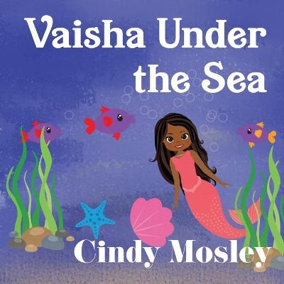 Book cover for Vaisha Under the Sea