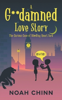 Book cover for A G**damned Love Story