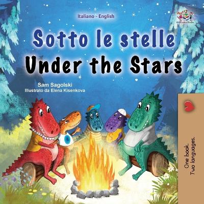 Book cover for Under the Stars (Italian English Bilingual Children's Book)