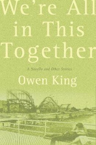 Cover of We're All In This Together