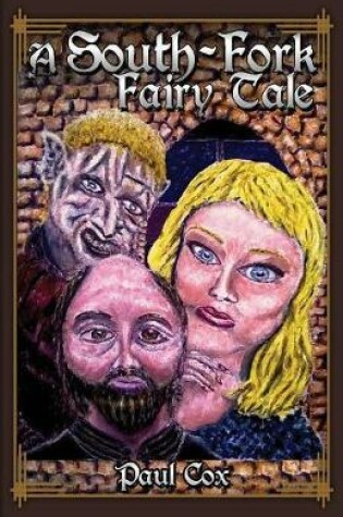 Cover of A South-Fork Fairy Tale