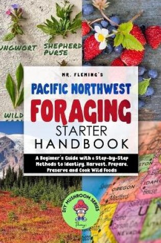 Cover of Pacific Northwest Foraging Starter Handbook