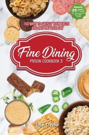 Cover of Fine Dining Prison Cookbook 3