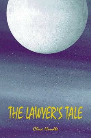 Cover of The Lawyer’s Tale